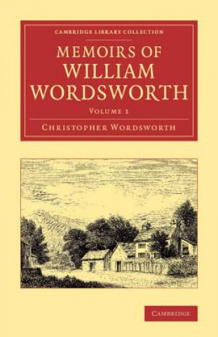 Book Memoirs of William Wordsworth Christopher Wordsworth