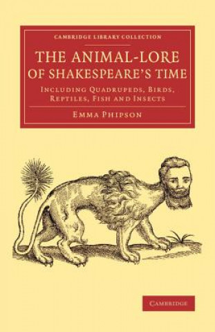 Carte Animal-Lore of Shakespeare's Time Emma Phipson