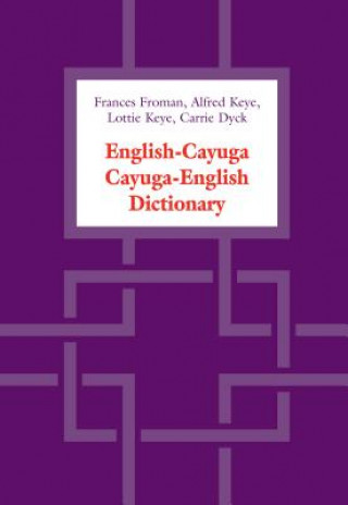 Kniha English-Cayuga/Cayuga-English Dictionary Frances Froman