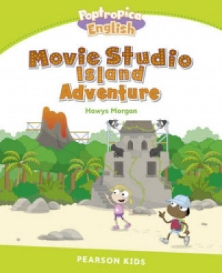 Kniha Level 4: Poptropica English Movie Studio Island Adventure Hawys Morgan