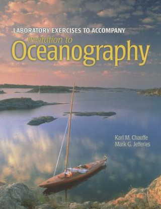 Carte Invitation To Oceanography Lab Exercises Manual Karl M. Chauffe