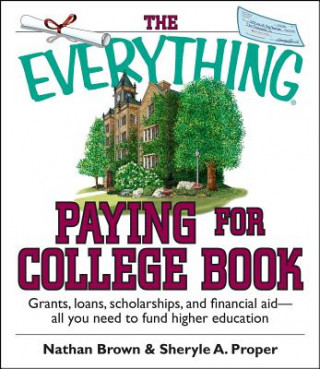 Könyv Everything Paying for College Book Nathan Brown