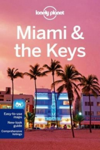 Kniha Lonely Planet Miami & the Keys Lonely Planet