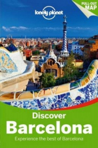 Kniha Lonely Planet Discover Barcelona Regis St Louis