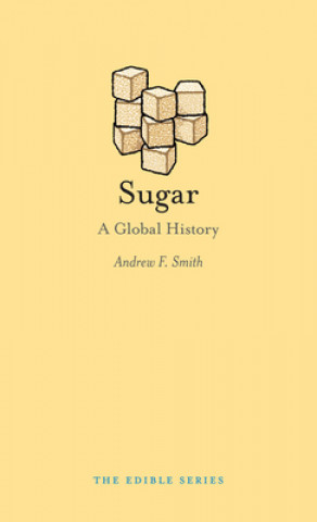 Kniha Sugar Andrew F. Smith