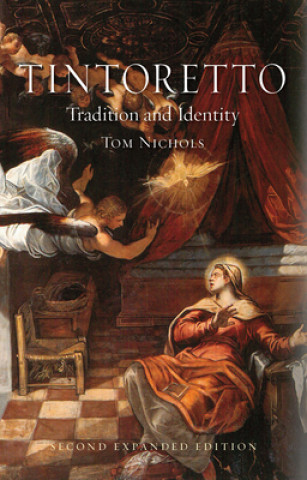 Kniha Tintoretto Tom Nichols