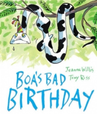Könyv Boa's Bad Birthday Jeanne Willis