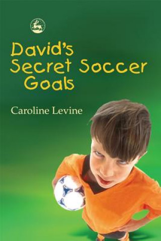 Книга David's Secret Soccer Goals Caroline Levine