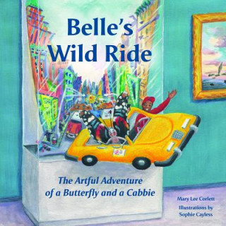 Книга Belle's Wild Ride Mary Lee Corlett
