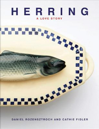 Kniha Herring: A Love Story Daniel Rozensztroch