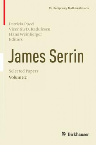 Carte James Serrin. Selected Papers Patrizia Pucci