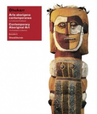 Книга Dhukkar: Contemporary Aboriginal Art Ruscone