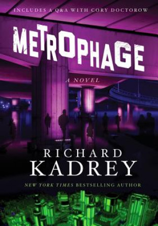 Książka Metrophage Richard Kadrey