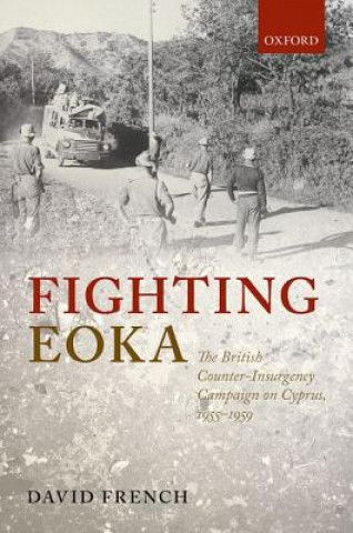 Livre Fighting EOKA David French