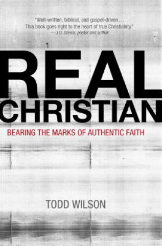 Buch Real Christian Todd Wilson