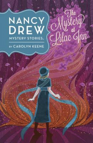Kniha Nancy Drew: The Mystery at Lilac Inn: Book Four Carolyn Keene