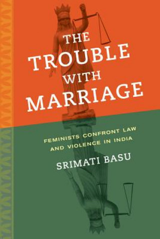 Книга Trouble with Marriage Srimati Basu