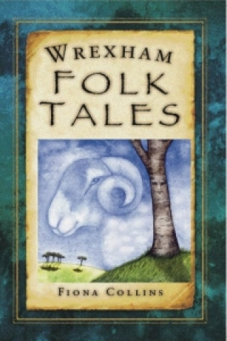 Carte Wrexham County Folk Tales Fiona Collins