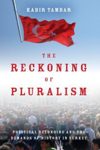 Carte Reckoning of Pluralism Kabir Tambar