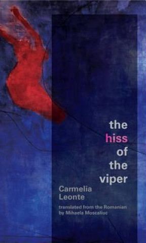 Kniha Hiss of the Viper Carmelia Leonte