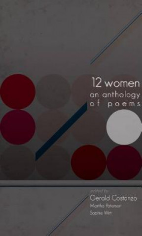 Książka 12 Women - an anthology of poems Gerald Costanzo