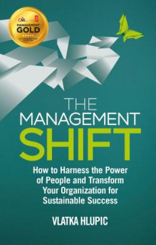 Kniha Management Shift Vlatka Hlupic