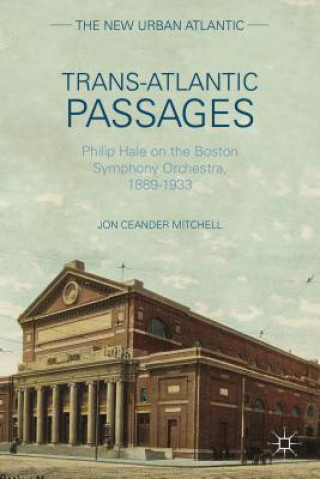 Книга Trans-Atlantic Passages Jon Ceander Mitchell