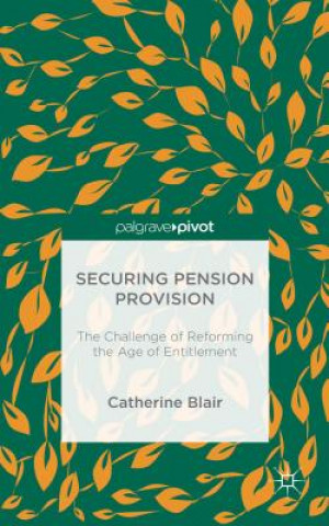 Knjiga Securing Pension Provision Catherine Blair