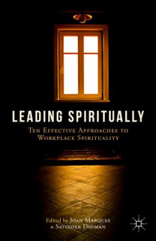 Kniha Leading Spiritually J. Marques