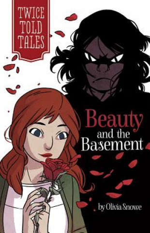 Kniha Beauty and the Basement Olivia Snowe