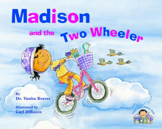 Libro Madison and the Two Wheeler Vanita Braver