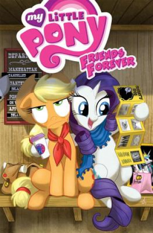 Książka My Little Pony: Friends Forever Volume 2 Jeremy Whitley