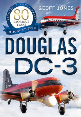 Könyv DC-3 in Civil Service Geoff Jones