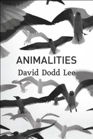 Βιβλίο Animalities David Dodd Lee