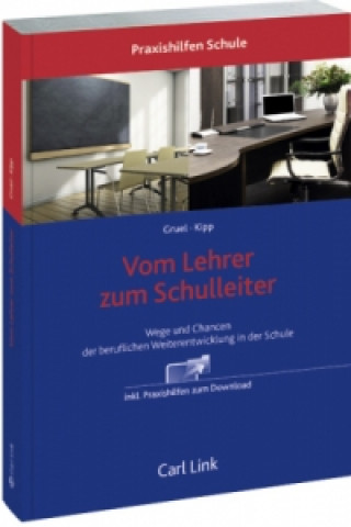 Kniha Vom Lehrer zum Schulleiter Hans-Joachim Gruel