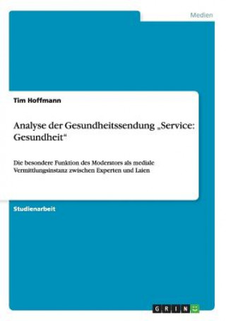 Książka Analyse der Gesundheitssendung "Service Tim Hoffmann