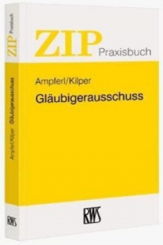Книга Gläubigerausschuss Hubert Ampferl