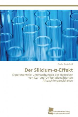 Buch Silicium-&#945;-Effekt Andre Berkefeld