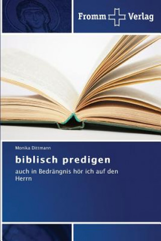 Könyv biblisch predigen Monika Dittmann