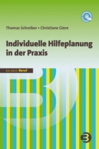 Książka Individuelle Hilfeplanung in der Praxis Thomas Schreiber