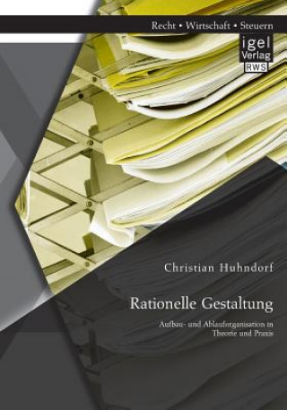 Könyv Rationelle Gestaltung Christian Huhndorf