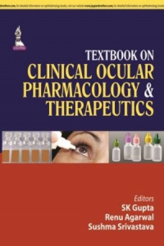Carte Textbook on Clinical Ocular Pharmacology & Therapeutics SK Gupta