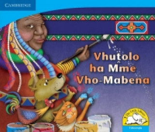 Kniha Vhutolo ha Mme Vho-Mabena (Tshivenda) Kerry Saadien-Raad