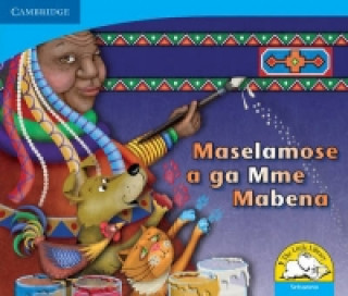 Knjiga Maselamose a ga Mme Mabena (Setswana) Kerry Saadien-Raad