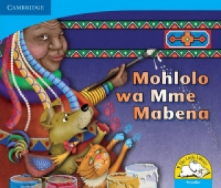 Könyv Mohlolo wa Mme Mabena (Sesotho) Kerry Saadien-Raad