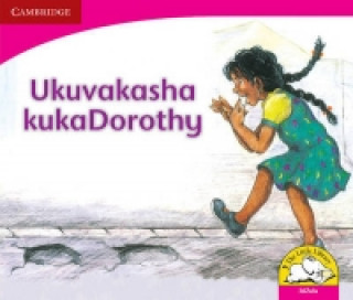 Livre Ukuvakasha kukaDorothy (IsiZulu) Sally Ward