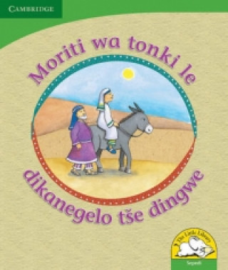 Buch Moriti wa tonki le dikanegelo tse dingwe (Sepedi) Reviva Schermbrucker