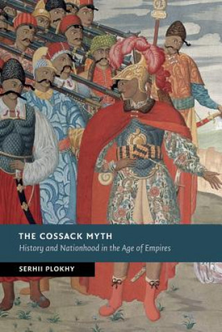 Carte Cossack Myth Serhii Plokhy