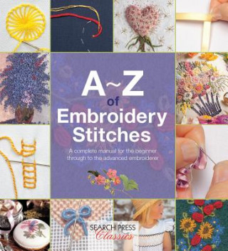 Книга A-Z of Embroidery Stitches Country Bumpkin Publications