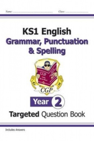 Könyv New KS1 English Year 2 Grammar, Punctuation & Spelling Targeted Question Book (with Answers) CGP Books